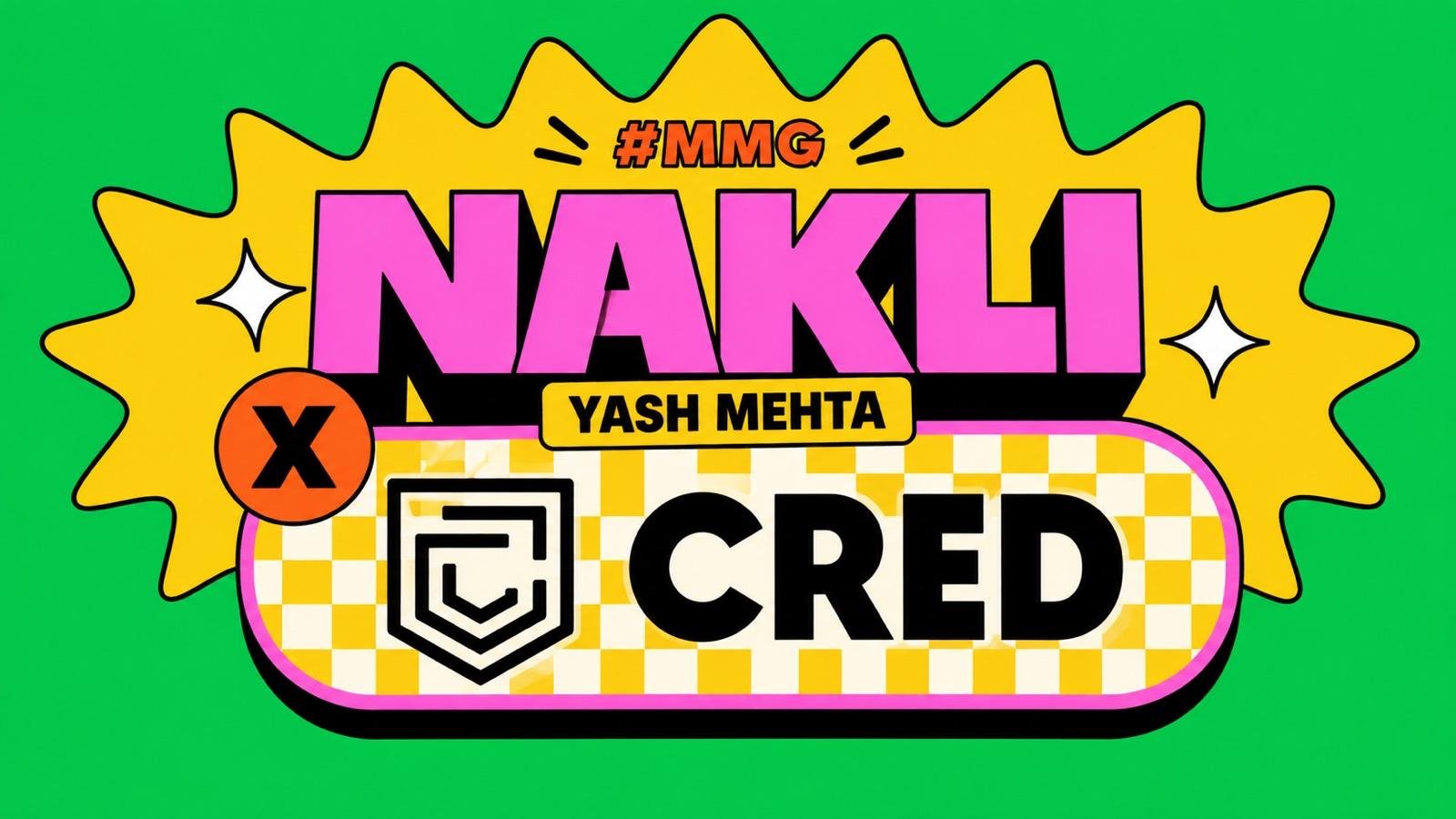 Nakli Yash Mehta x CRED video thumbnail