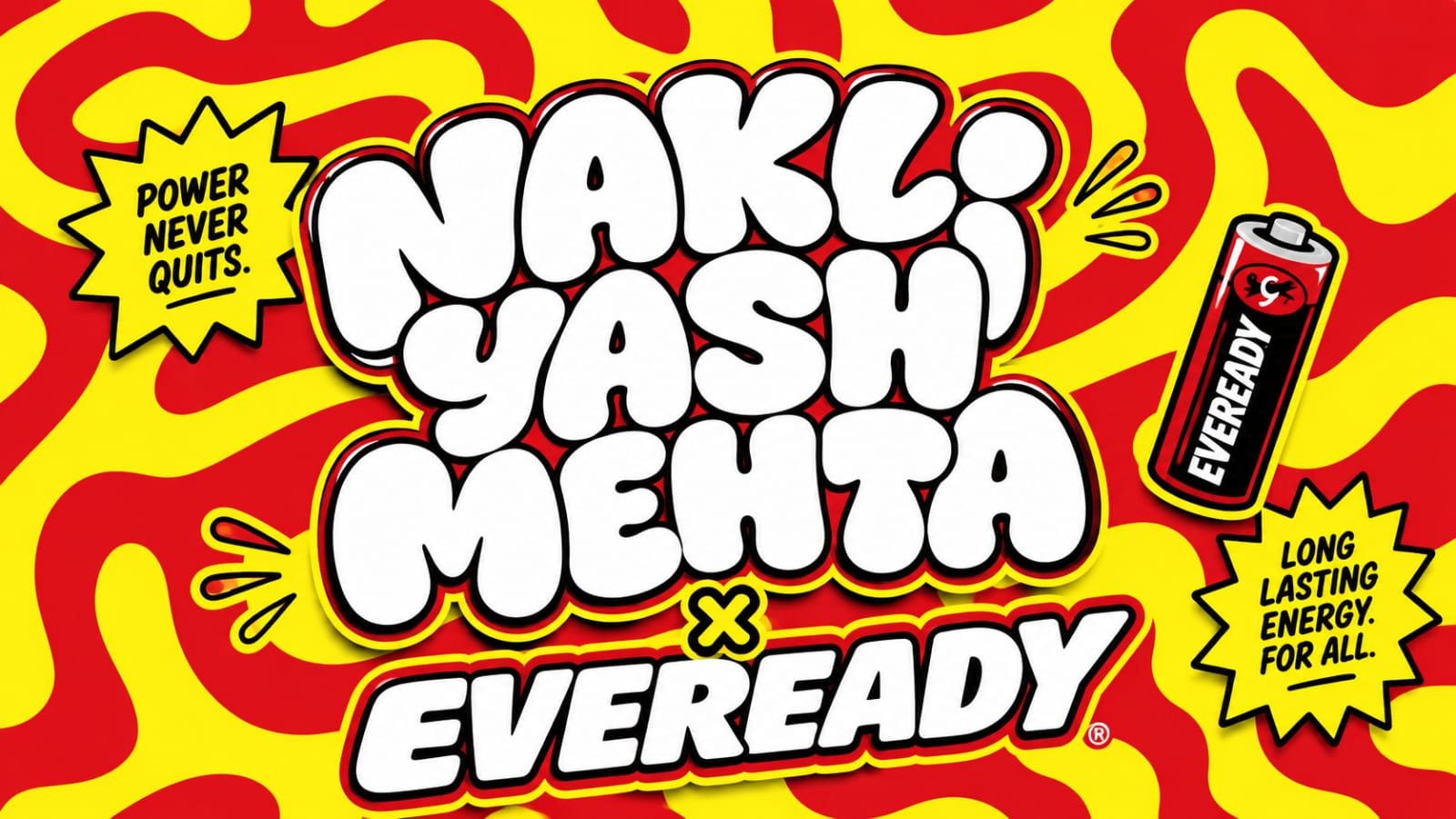 Nakli Yash Mehta x Eveready video thumbnail