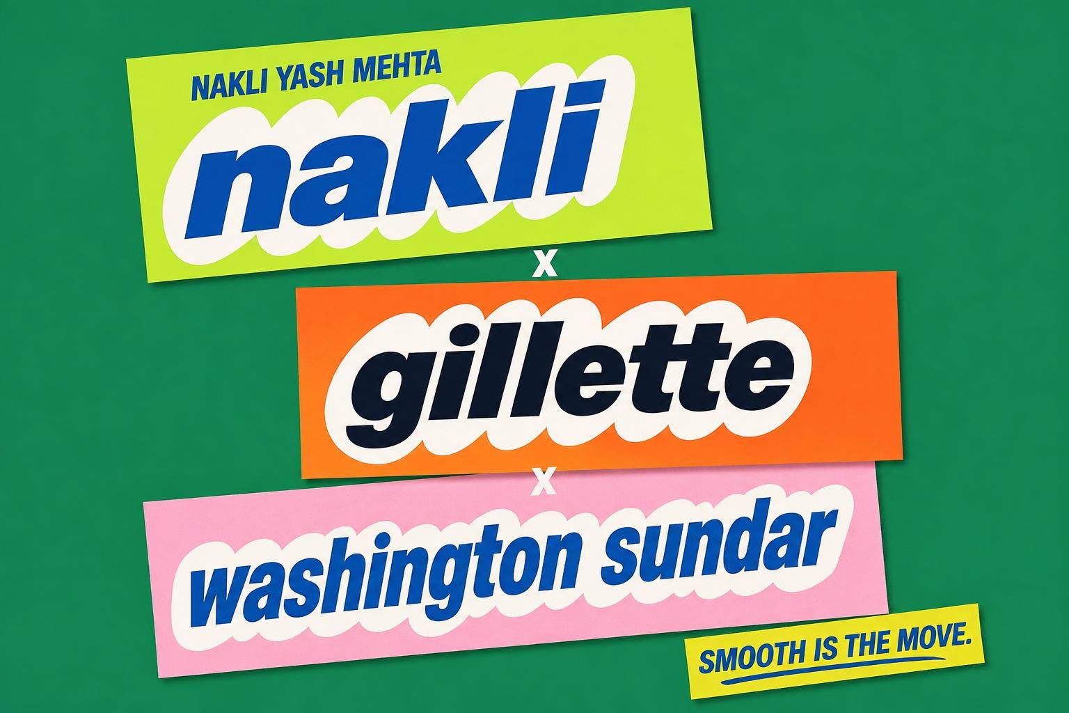 Nakli Yash Mehta x Gillette x Washington Sundar video thumbnail