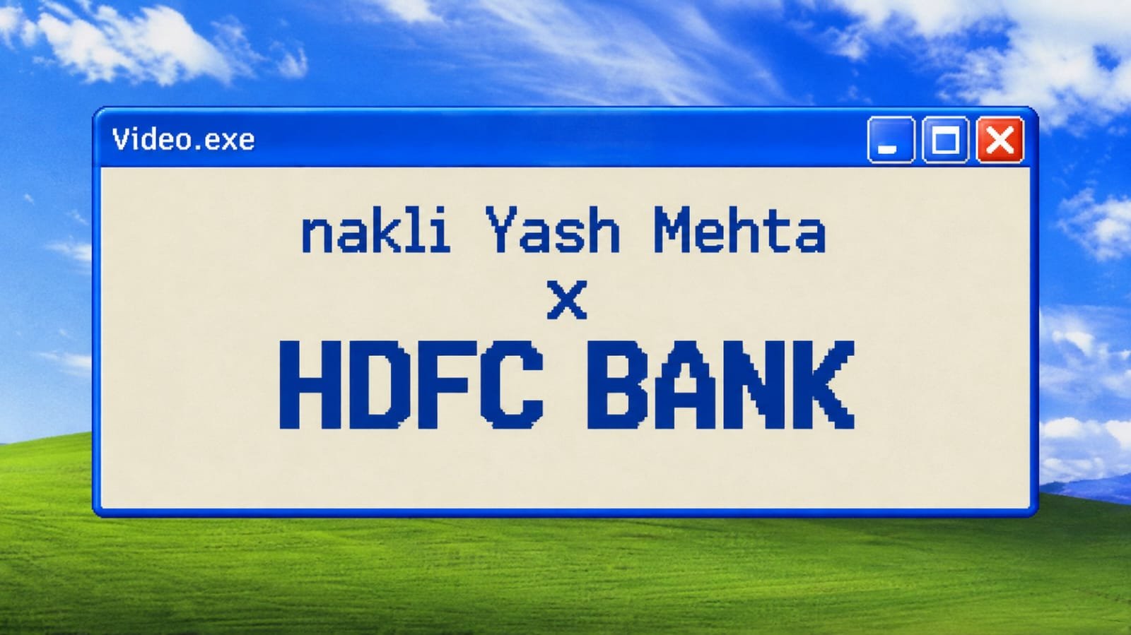 Nakli Yash Mehta x HDFC Bank video thumbnail