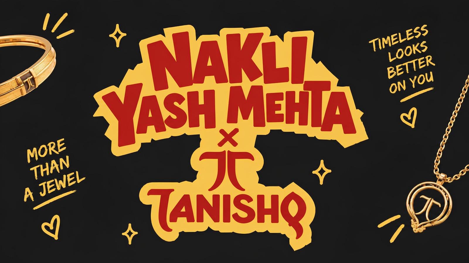 Nakli Yash Mehta x Mia by Tanishq video thumbnail