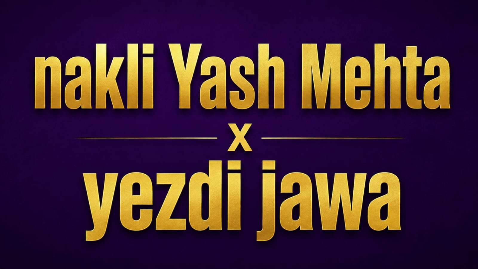 Nakli Yash Mehta x Yezdi video thumbnail
