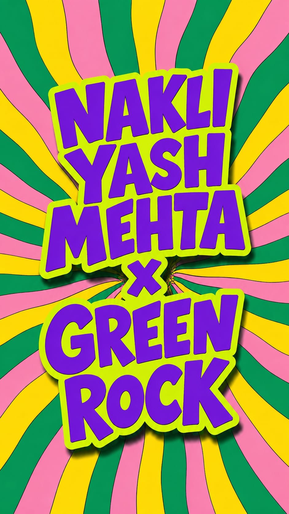 Nakli Yash Mehta x Green Rock video thumbnail